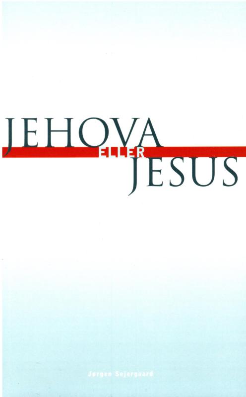 Jehova eller Jesus (som ny)