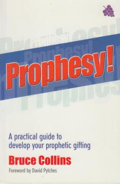 Prophesy!