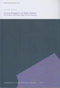 Grand Prospects of Halle Pietism (Ny bog)