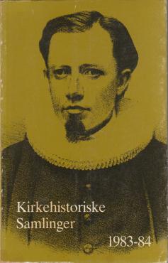 Kirkehistorisk Samlinger (udgaverne 1983 - 1999)