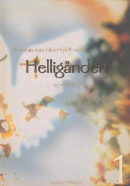 Hvordan man bliver fyldt med Helligånden ...og ved det?