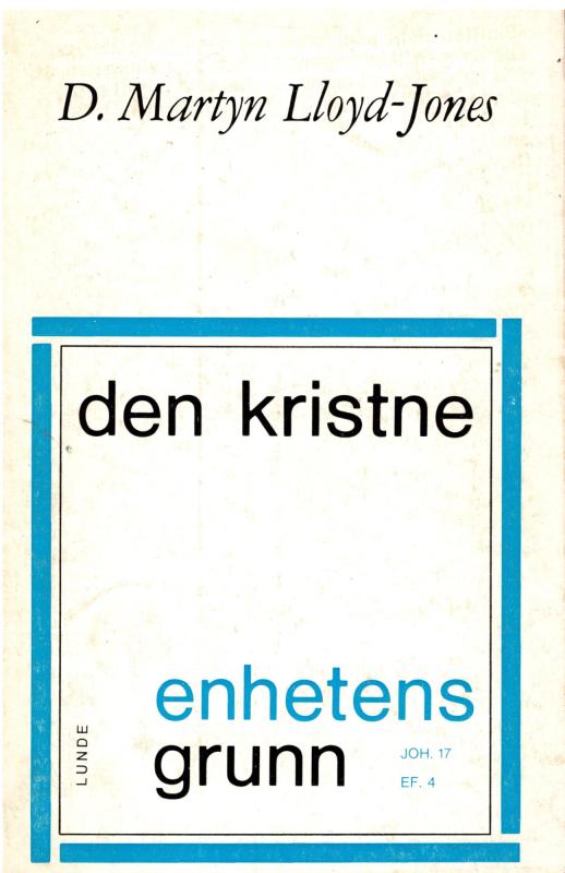 Den kristne enhetens grunn