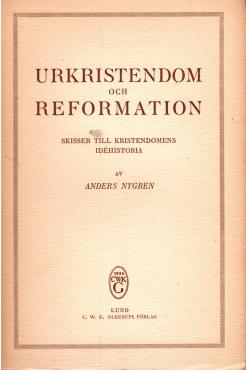 Urkristendom och Reformation