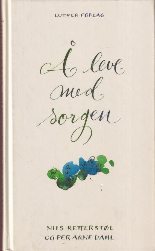 Å leve med sorgen