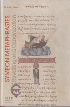 Symeon Metaphrastes Rewriting and Canonization (Ny bog)