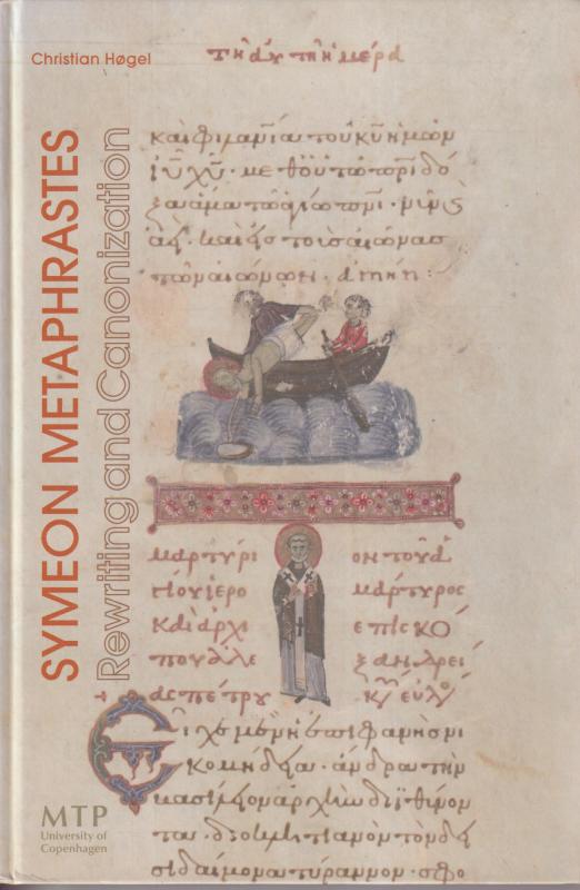 Symeon Metaphrastes Rewriting and Canonization (Ny bog)