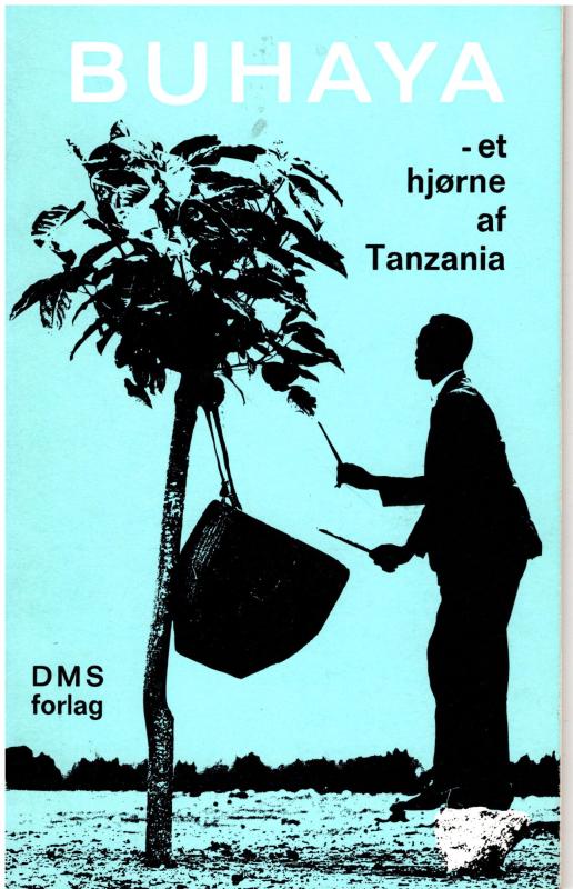 Buhaya - et hjørne af Tanzania