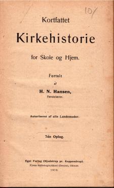 Kortfattet kirkehistorie for skole og hjem