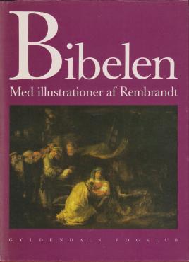 Bibelen med illustrationer af Rembrandt ¤