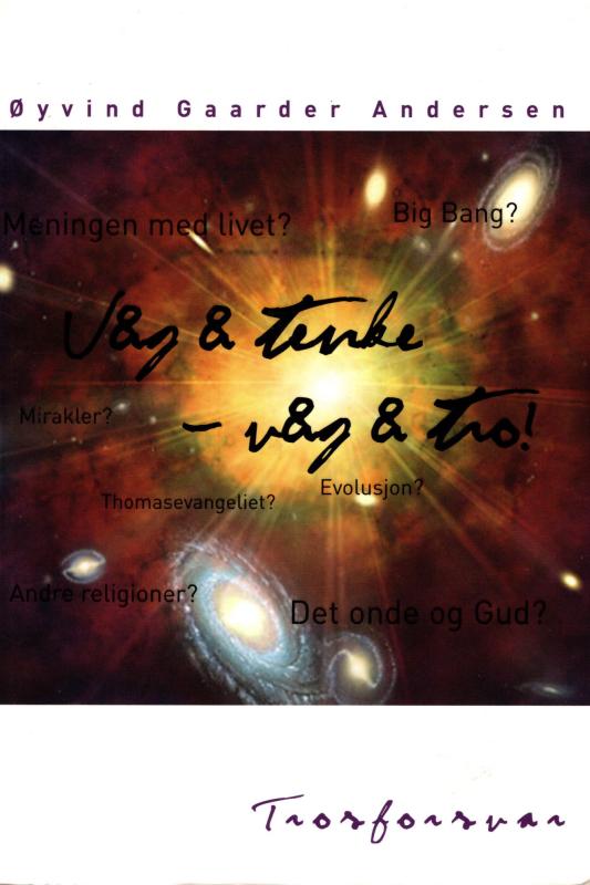 Våg å tenke - våg å tro! trosforsvar