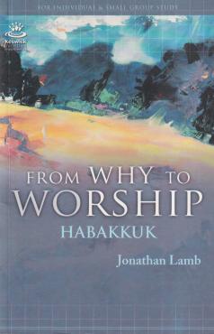 From Why to Worship Habakkuk (Ny bog)