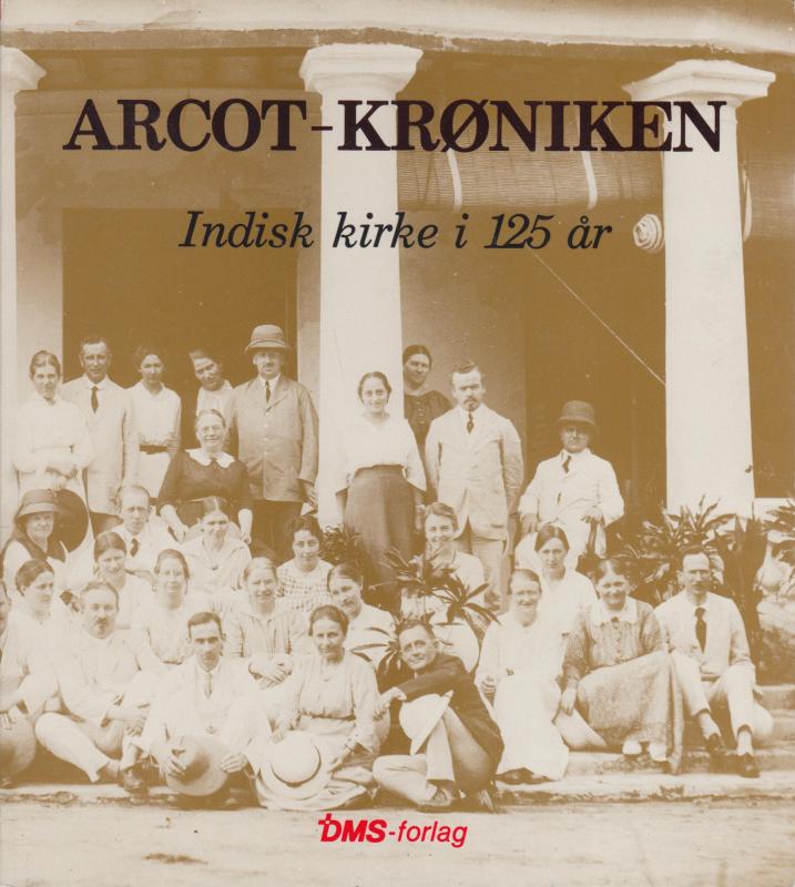 Arcot-krøniken - indisk kirke i 125 år
