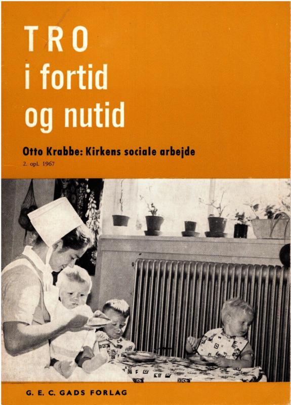 Tro i fortid og nutid: Kirkens sociale arbejde