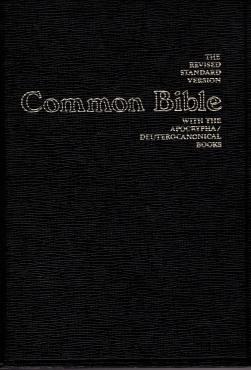 The Revised Standard Version Common Bible