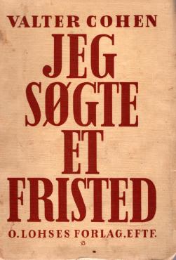 Jeg søgte et fristed