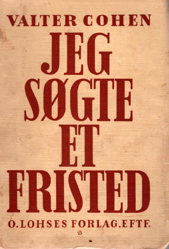 Jeg søgte et fristed