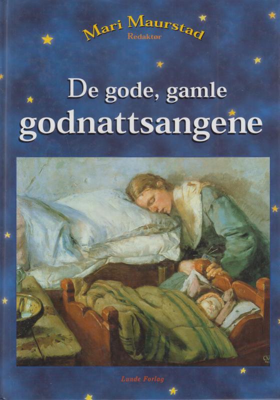 De gode, gamle godnattsangene