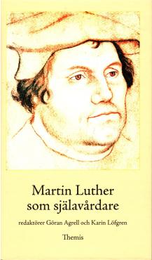 Martin Luther som själavårdare (som ny)