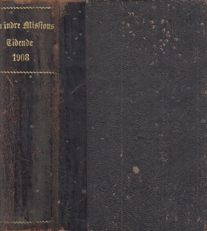 Den indre Missions-Tidende (1908) ¤