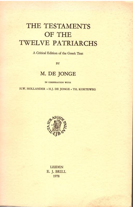 The Testaments of the Twelve Patriarchs
