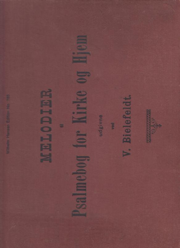 Melodier til Psalmebog for kirke og hjem