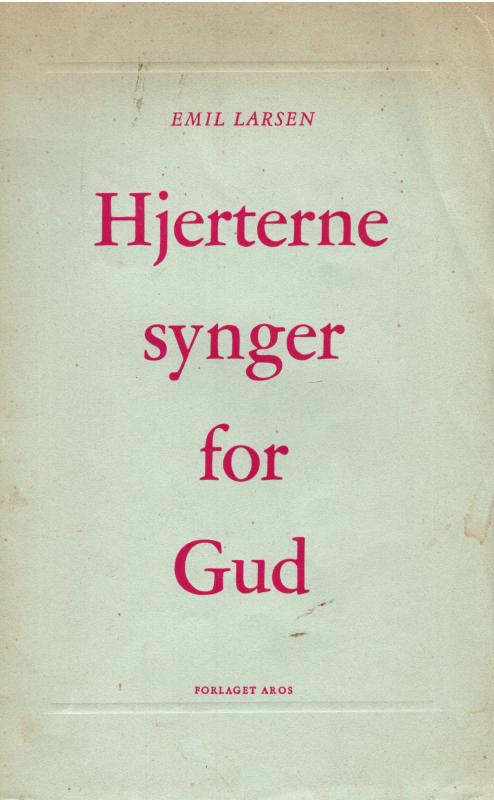 Hjerterne synger for Gud
