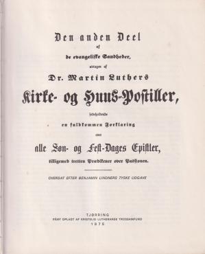 Dr. Martin Luthers kirke- og hus-postiller 2. del af de evangeliske sandheder (1975)