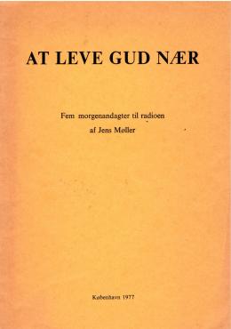 At leve Gud nær