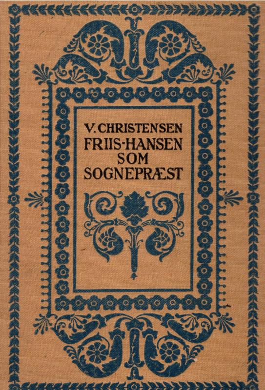 Friis Hanssen som sognepræst