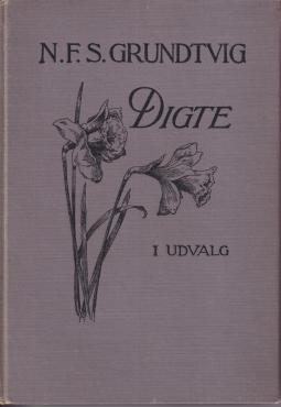 N.F.S.Grundtvig Digte i udvalg