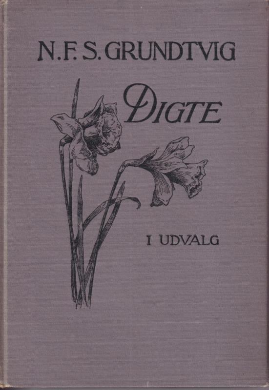 N.F.S.Grundtvig Digte i udvalg