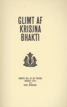 Bhakti etc. En triologi