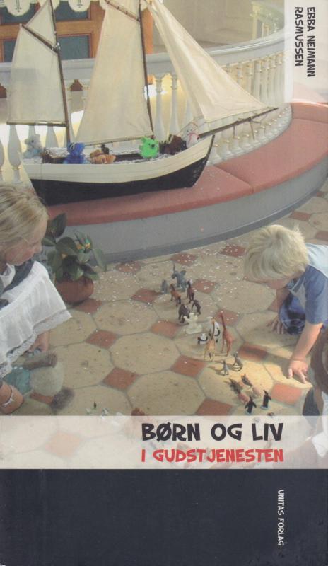Børn og liv i gudstjenesten
