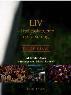 LIV - i fælleskab, fred og forsoning