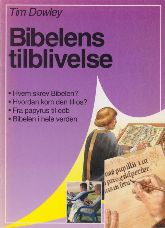 Bibelens tilblivelse