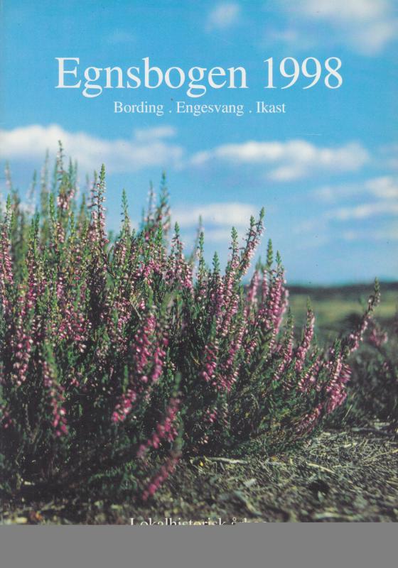 Egnsbogen 1998 Bording - Engevang - Ikast