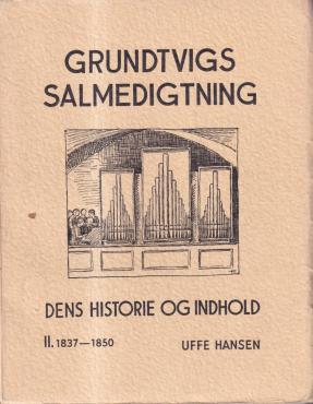 Grundtvigs Salmedigtning (I+II)