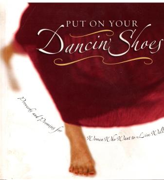 Put on Your Dancing Shoes