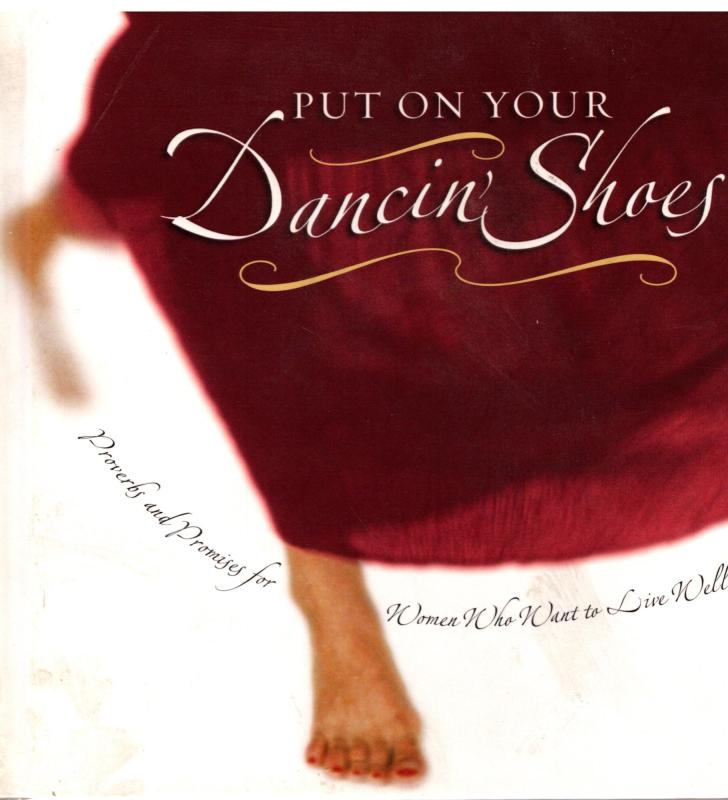 Put on Your Dancing Shoes