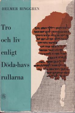 Tro och liv enligt Döda-havs rullarna