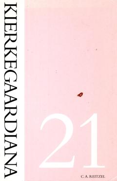 Kierkegaardiana 21