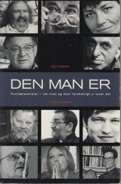 Den man er