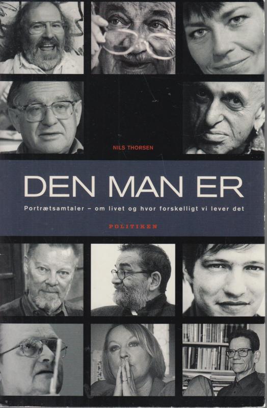 Den man er