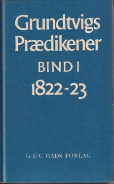 Grundtvigs Prædikener (Bind 1 1822-23)