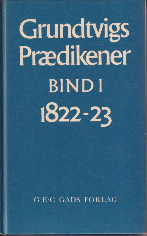 Grundtvigs Prædikener (Bind 1 1822-23)