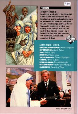 Moder Teresa, Troens Helte