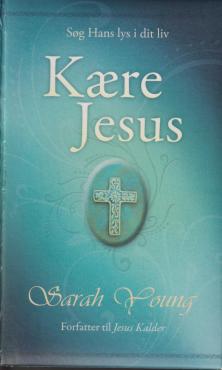 Kære Jesus