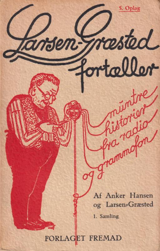 Larsen-Græsted fortæller 1. samlng