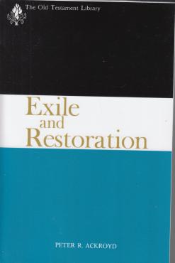 Exile and Restoration (ny)