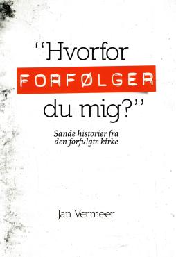 Hvorfor forfølger du mig?